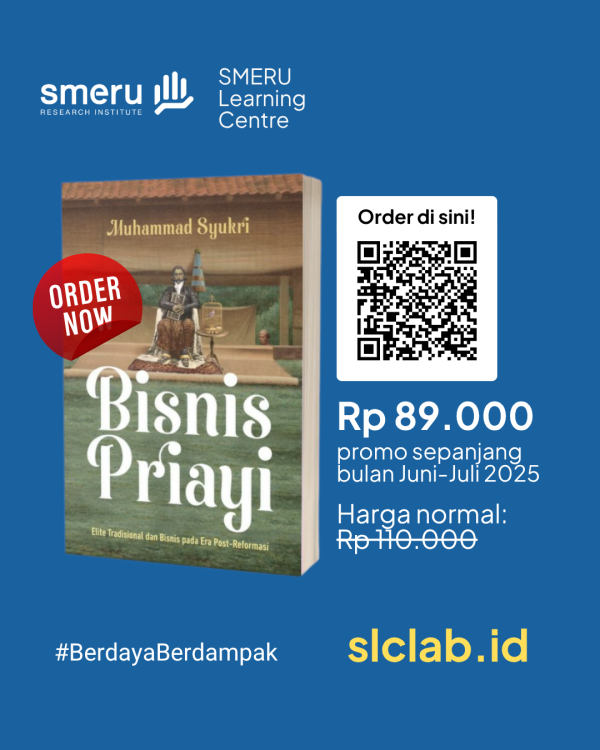 Bisnis Priayi: Elite Tradisional dan Bisnis di Era Post-Reformasi